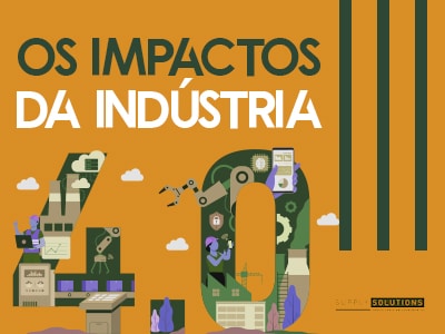Os Impactos Da Indústria 4.0