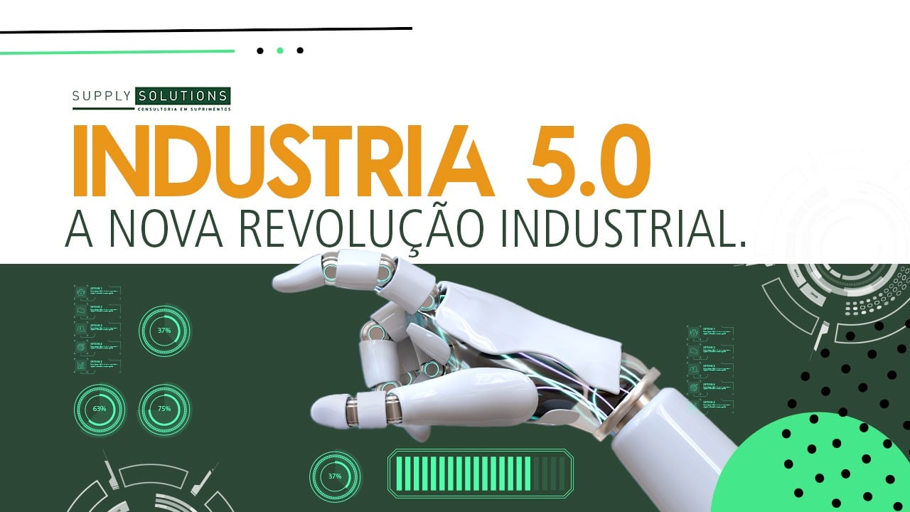 Indústria 5.0 – A Nova Revolução Industrial